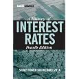 A History of Interest Rates, Fourth Edition (Wiley Finance)