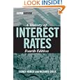A History of Interest Rates, Fourth Edition (Wiley Finance)