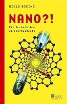 Nano?! Die Technik des 21. Jahrhunderts
