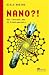 Nano?! Die Technik des 21. Jahrhunderts
