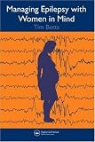 Managing Epilepsy with Women in Mind
