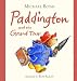 Paddington and the Grand Tour (Paddington) by Michael Bond