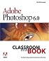 Adobe(R) Photoshop(R) 6.0 Classroom in a Book