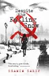 Despite the Falling Snow
