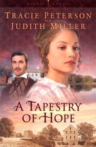 A Tapestry of Hope (Lights of Lowell Series #1)