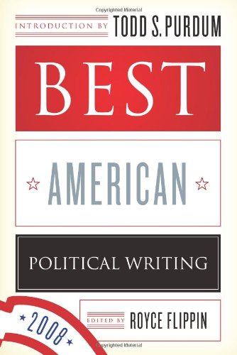 Best American Political Writing 2008