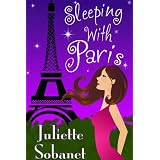 Sleeping with Paris ~ Juliette Sobanet