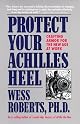 Protect Your Achilles Heel: Crafting Armor for the New Age at Work