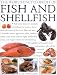 World Encyclopedia of Fish & Shellfish by Kate Whiteman