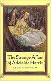 The Strange Affair of Adelaide Harris