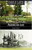 Nature And The Environment In Nineteenth-century American  Life