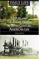 Nature and the Environment in Nineteenth-Century American Life