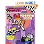 Powerpuff Girls Ruff N' Stuff (tattoo Book)