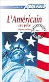 Revue Assimil  / L'Américain sans peine (Anglais d'Amérique)