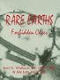 Rare Earths:  Forbidden Cures