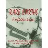 Rare Earths:  Forbidden Cures