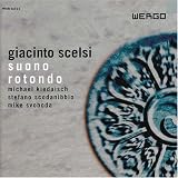 Giacinto Scelsi: Suono Rotondo