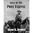 The Story of the Pony Express