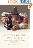 Pottery of the Southwest: Ancient Art and Modern Traditions (Shire USA)