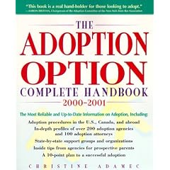 The Adoption Option Complete Handbook, 2000-2001