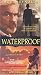 Waterproof [VHS]