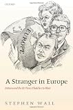 A stranger in Europe : Britain and the EU from Thatcher to Blair