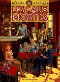 Revue Albin Michel  / Les Eaux mortes