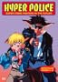 Hyper Police, Episodes 9-12