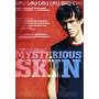 Mysterious Skin