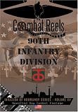 90th Infantry Division: Invasion of Normandy: Volume XV