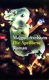 Die Aprilhexe