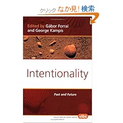 Intentionality: Past and Future (Value Inquiry Book)