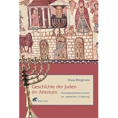 Geschichte der Juden im Altertum: Vom babylonischen Exil bis zur arabischen Eroberung