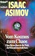 Vom Kosmos zum Chaos. Eine Reise durch die Welt der Elementarteilchen.