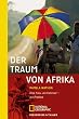 Der Traum von Afrika: Eine Frau, ein Fahrrad - die Freiheit