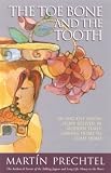 Review Thorsons  / The Toe Bone and the Tooth: An Ancient Mayan Story Relived in Modern Times - Leaving Home to Come Home