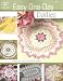 Book Easy One Day Doilies: 48 Beautiful, Easy-to-Stitch Table Toppers (Knit & Crochet)