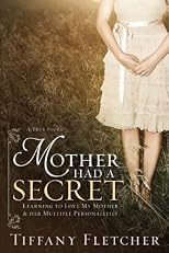 Mother Had a Secret