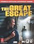 The Great Escape (Prima's Official Strategy Guide)
