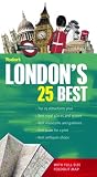 Fodor's Citypack London's 25 Best, 6th Edition (25 Best)