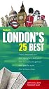 Fodor's Citypack London's 25 Best, 6th Edition (25 Best)