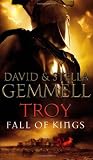 Troy: Fall of Kings (Trojan War Trilogy): 3