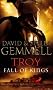 Troy: Fall of Kings (Trojan War Trilogy): 3