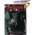 Fetish: Fashion, Sex & Power