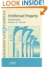 Intellectual Property: Examples And Explanations (Examples & Explanations)