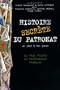 Histoire secr�te du patronat de 1945 � nos jours