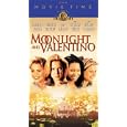 Moonlight and Valentino
