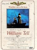 Gioachino Rossini - William Tell / Luca Ronconi · Riccardo Muti · G. Zancanaro · C. Merritt · Teatro alla Scala Gioachino Rossini - William Tell / Luca Ronconi · Riccardo Muti · G. Zancanaro · C. Merritt · Teatro alla Scala