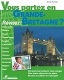 Vous partez en Grande-Bretagne ? R�visez !