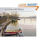 North Brother Island: The Last Unknown Place in New York City (Empire State Editions)